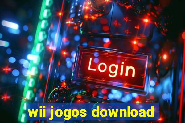 wii jogos download